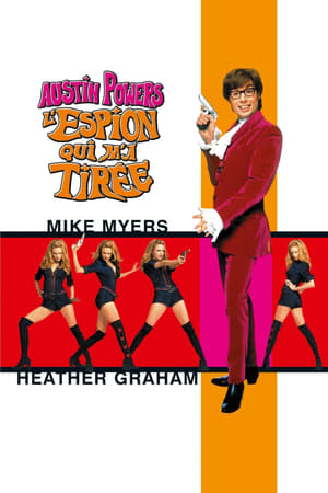 Austin Powers : L’Espion qui m'a tirée