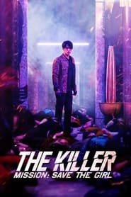 The Killer Mission: Save the Girl